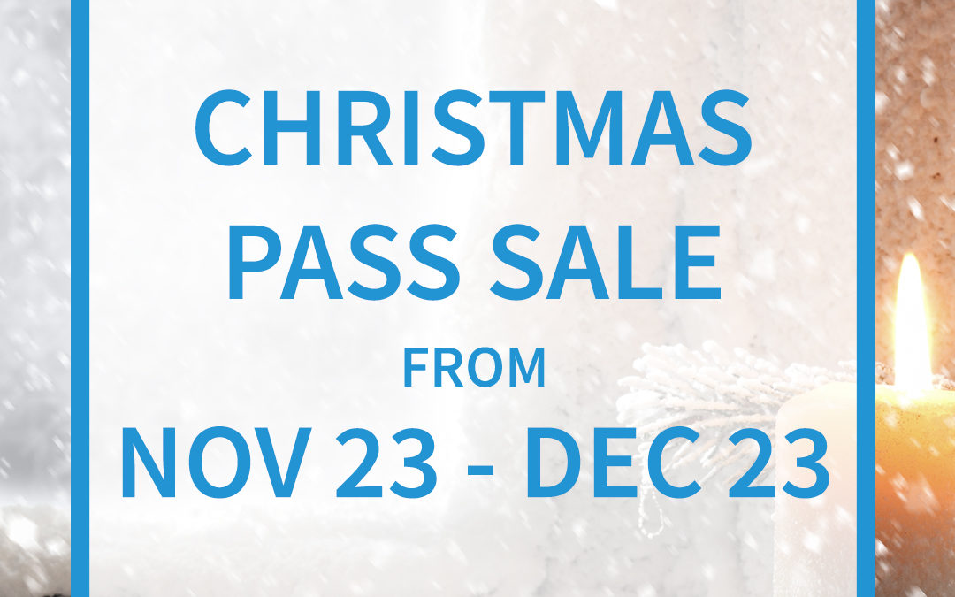 Our Christmas 2017 Pass Sale
